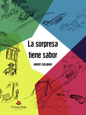cover image of La sorpresa tiene sabor